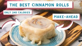 Homemade Cinnamon Rolls (Just as Good as Cinnabon Minus the Calories!)