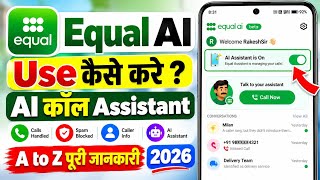 What is Equal AI Caller ID? How to use Equal AI Caller ID | Equal AI App Full Details screenshot 3