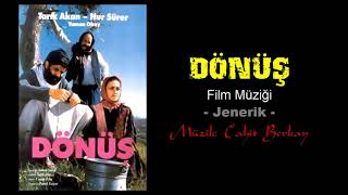 Dönüş Film Müziği - Jenerik (Müzik: Cahit Berkay) Resimi