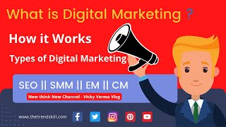 What is Digital Marketing | How It Work | #DigitalMarketingSEO | SMO | SMM @VickyVermaVlog