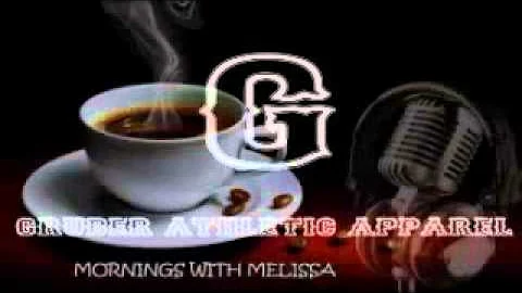 Mornings with Melissa - Gruber Athletic Apparel Se...