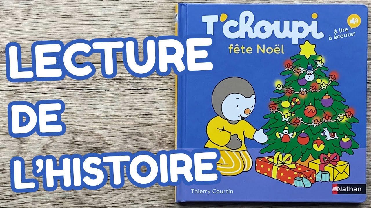 T’choupi Fête Noël (Lecture d’Histoires)