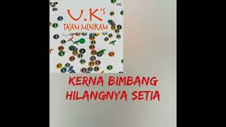 UK'S(UKAYS) - Bila Purnama Mengambang {LIRIK}