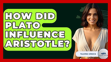How Did Plato Influence Aristotle? - Talking Greece