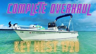 Key West 1720 Complete Overhaul And Modifications