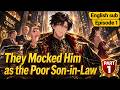 They Mocked Him as a Poor Son-in-Law&mdash;But He Secretly Inherited a $100 BILLION Empire! | Manhwa Recap