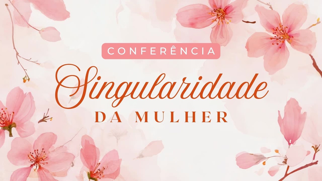 Singularidade Da Mulher | Conferencia de Mulheres Dia 2 | Pra. Jessyca Nathielly — MPChurch sermon by MPChurch