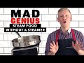 How to Steam Food Without a Steamer | Mad Genius Tips | Food & Wine