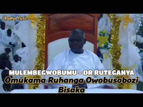 MULEMBEGWOBUMU Dr RuteganyaRute de DoctorObumu Music Omukama Ruhanga Owobusobozi Bisaka