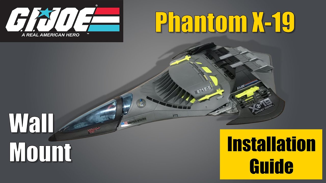 1988 G.I Joe Phantom X-19 Stealth Fighter Wall Mount Installation Guide