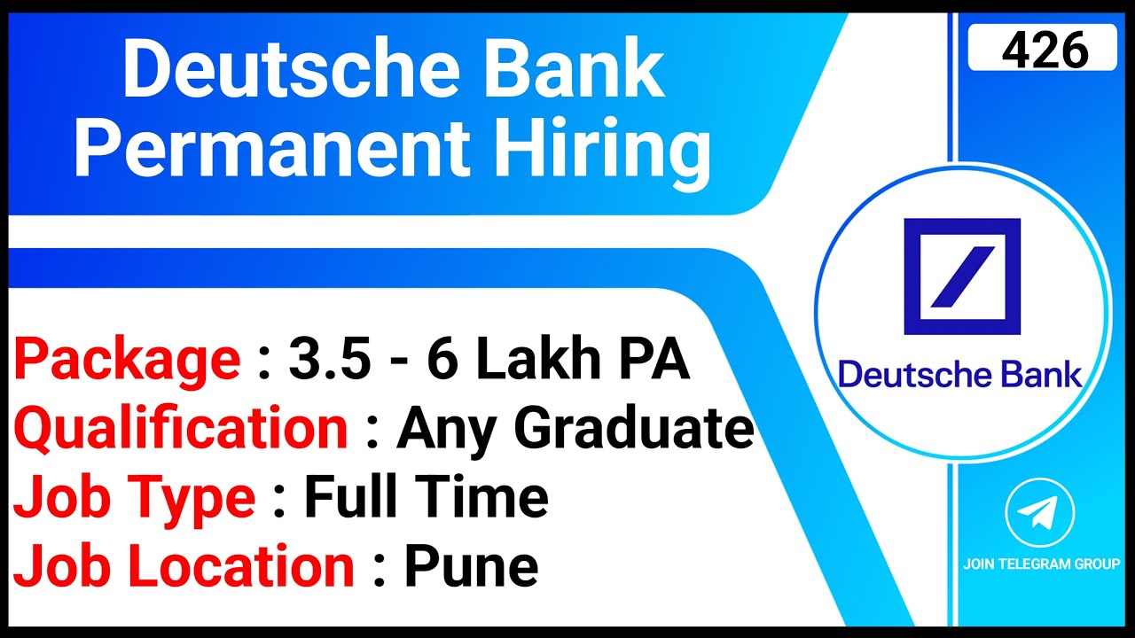 Deutsche Bank Permanent Hiring 2024 Bank Jobs In Pune Reporting