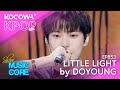 DOYOUNG - Little Light  | Show! Music Core EP853 | KOCOWA+