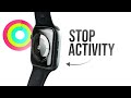 How to Stop Activity on Apple Watch (tutorial)