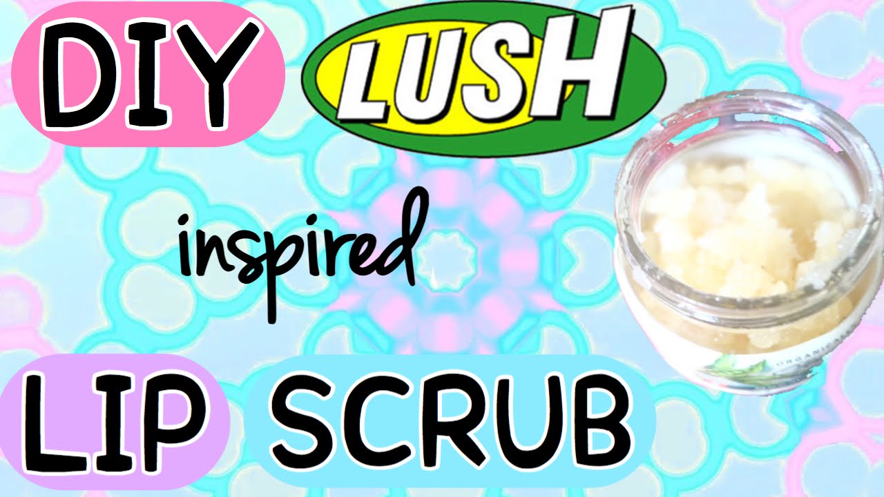 DIY LUSH INSPIRED LIP SCRUB!!!