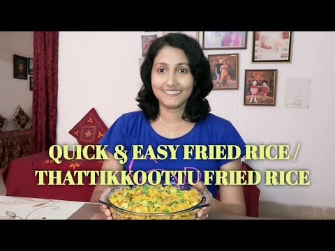 QUICK AND EASY FRIED RICE /THATTIKKOOTTU FRIED RICE
