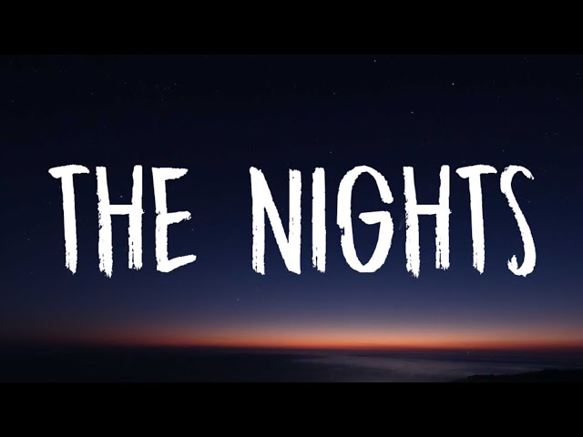 Avicii - The Nights (Lyrics) my father told me class=