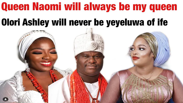 Why ooni of ife dumped me olori Ashley #ooniofife