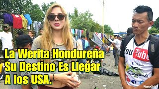 HERMOSA HONDUREÑA CRUZA DE MOJADO LA FRONTERA DE MEXICO