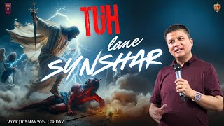 Tuh lane Synshar |10th May 2024 |