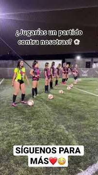 CHICAS JUGANDO FÚTBOL | MUJERES JUGANDO FUTBOL | #futbol #mujeres #bailando | #shorts