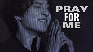 Jungkook Fmv - Pray For Me Whos Gon Pray For Me ?
