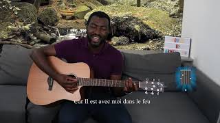 Video thumbnail of "Là dans le feu Lyrics et accords"