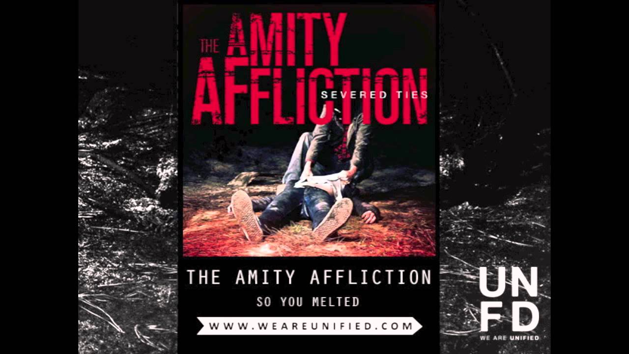 The Amity Affliction - So You Melted - YouTube