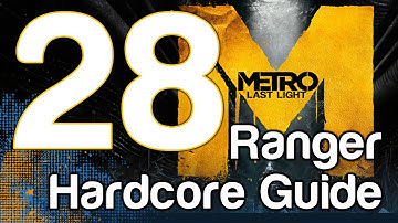 Metro Last Light Ranger Hardcore Walkthrough Gameplay Part 28 - The Garden | WikiGameGuides