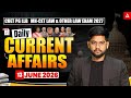 Daily Current Affairs for CUET PG LLB &amp; MHCET Law 2027 | Adda247 Law Preparation