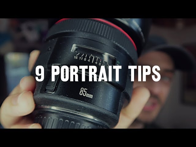 9 tips for BETTER PORTRAITS class=