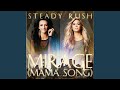 Mirage Mama Song mp3