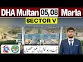 DHA Multan Sector V Prices 2025 | 5 &amp; 8 Marla Hot Property Deals | Don’t Miss Out!