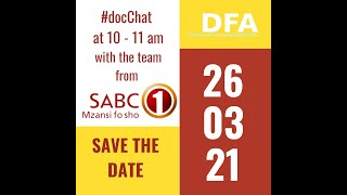 DFA docCHAT SABC1 engagement 1 - 26 March 2021