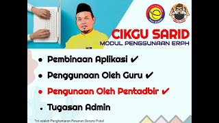 Part 3 : Penggunaan eRPH Oleh Pentadbir (Updated)