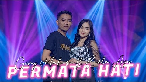 PERMATA HATI_-_GERRY MAHESA x LAILA AYU_-_MAHESA Music  (OFFICIAL_VIDEO)