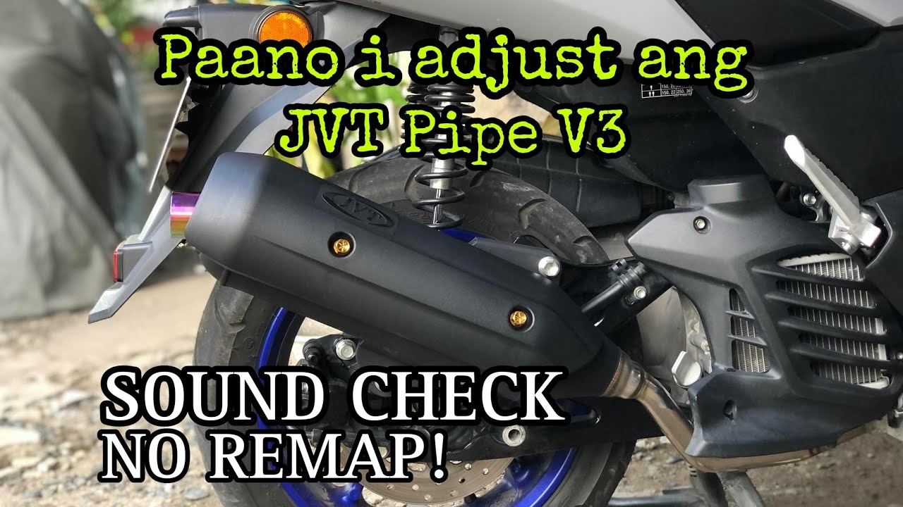 How to adjust JVT V3 PIPE (NMAX V2) SOUNDCHECK YouTube