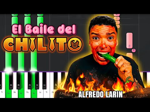 El Baile del CHILITO - Alfredo Larin