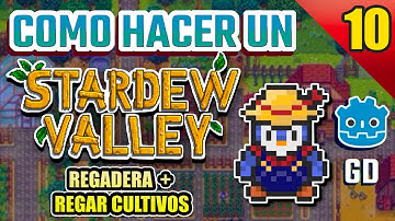 Como hacer un:  Stardew Valley! con Godot 4 GDScript | #10 Regadera funcional