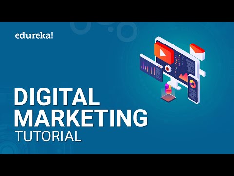 Digital Marketing Tutorial For Beginners | What is Digital Marketing | Edureka