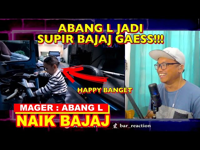 MAGER : PERTAMA KALI ABANG L COBA NAIK BAJAJ, EH KOK KETAGIHAN??!! | BANG BAR class=