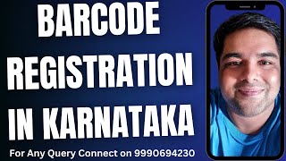 Barcode Registration Karnataka