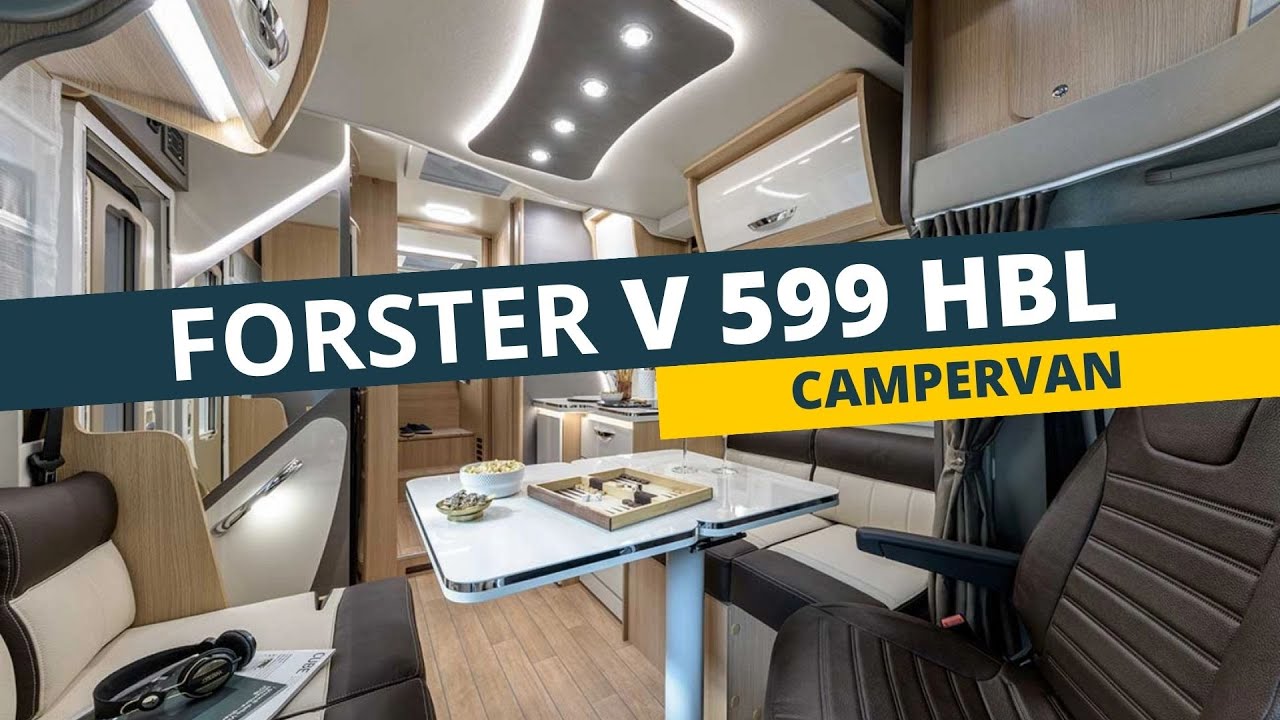 Forster Van 599 HB "Livin' Up!" Campervan - Innen- und Außenansicht | Schneider Gruppe