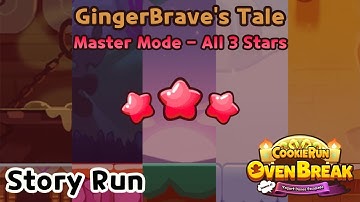 [Cookie Run: OvenBreak] Story Run: GingerBrave’s Tale (Master Mode - All 3 Stars)