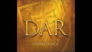 Ondej Ďurica - DAR (celý album)