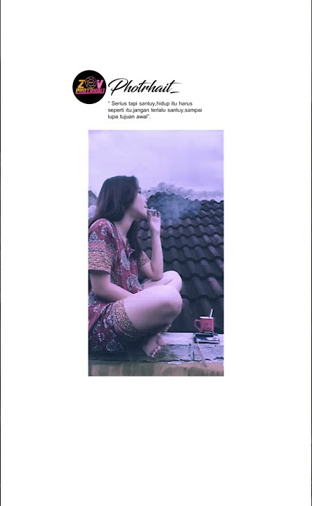 Story wa terbaru cewe santuy smoking