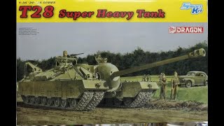 Mal's Unboxings: Dragon T28 American SuperHeavy SPG - 1/35