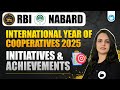 International Year of Cooperatives 2025 | Current Affairs | RBI Grade B 2026 | NABARD Grade A 2026