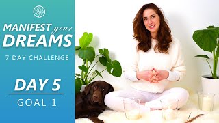Day 5 - GOAL 1 - Meditate With Jess