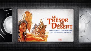 📼 LE TRÉSOR DU DÉSERT - VF - film complet