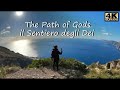 IL SENTIERO DEGLI DEI -  path of gods - HIKING [4K]